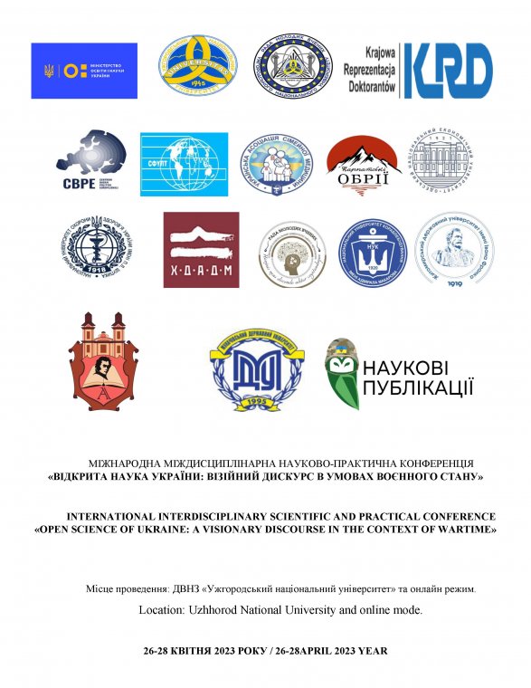 Program of the International Interdisciplinary Scientific and Practical Conference "OPEN SCIENCE OF UKRAINE: VISIONARY DISCUSSION IN THE CONDITIONS OF MARTIAL LAW", April 26-28, 2023 (offline and online). Program of the International Interdisciplinary Scientific and Practical Conference "OPEN SCIENCE OF UKRAINE: VISIONARY DISCUSSION IN THE CONDITIONS OF MARTIAL LAW", April 26-28, 2023 (offline and online).